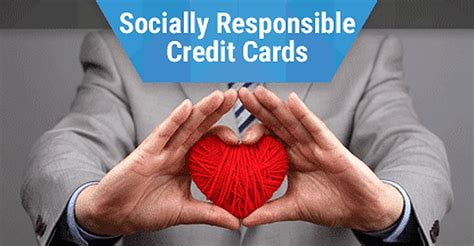 12 Most Socially Responsible Credit Cards (Feb. 2024) .